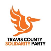 TRAVIS COUNTY SOLIDARITY PARTY